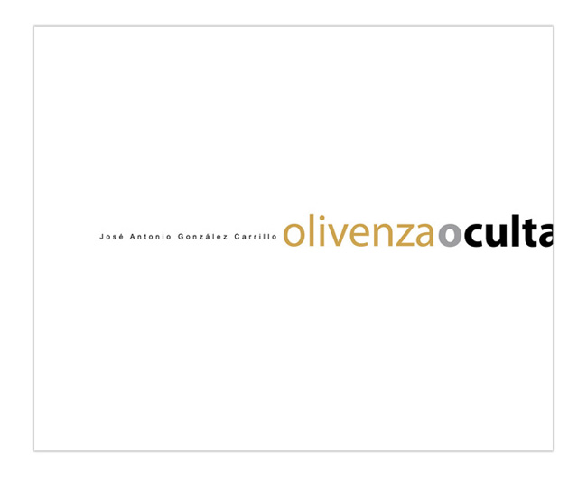 Olivenza Oculta libro Antonio González Carrillo